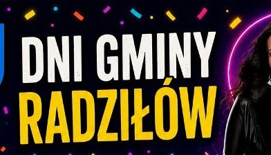 DNI GMINY RADZIŁÓW 2026 – ZAPRASZAMY!